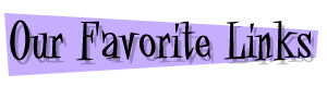 Our Favorite Links